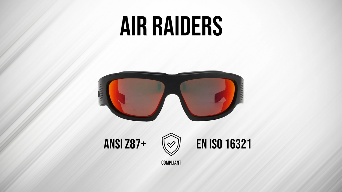 Air Raiders Pass ANSI Z87+ and EN16321 Standards